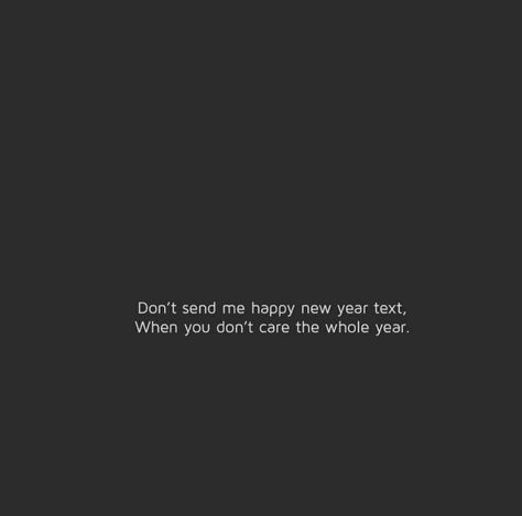 Happy New Year Deep Quotes, New Year Savage Quotes, Savage New Year Quotes, Happy New Year Snap, Happy New Year Text, Bridesmaid Photoshoot, Relationship Talk, Doodle Quotes, Friend Songs