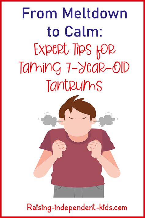 Understanding and Managing 7-Year-Old Temper Tantrums - Raising-independent-kids Tantrum Kids, Temper Tantrums, Child Rearing, Article Writing, Life Tips, Helping Kids, Mom Life, Year Old, Encouragement