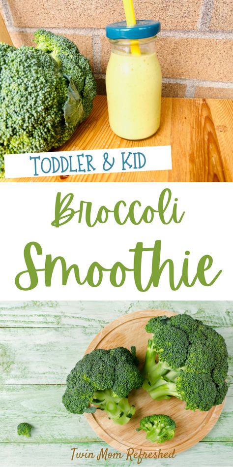 Snack For Toddlers, Broccoli Smoothie, Baby Smoothies, Toddler Picky Eater, Toddler Smoothies, Healthy Broccoli, Easy Toddler Meals, Veggie Smoothies, Smoothie Healthy