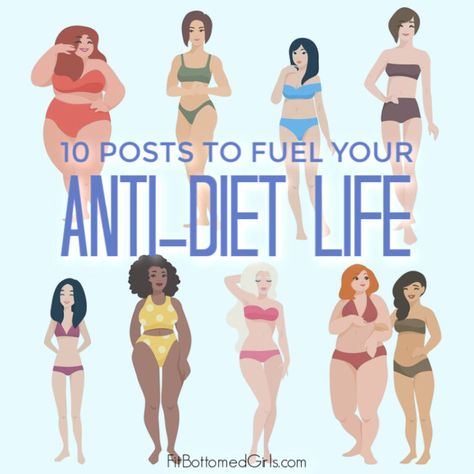 10 Posts to Fuel Your Anti-Diet Life - Fit Bottomed Girls Anti Dieting Culture Quotes, Anti Dieting Quotes, Anti Dieting Culture, Fit Girls Guide Recipes, Improve Body Image, Anti Diet, Fit Girls Guide, Diet Quotes, Healthy Balanced Diet