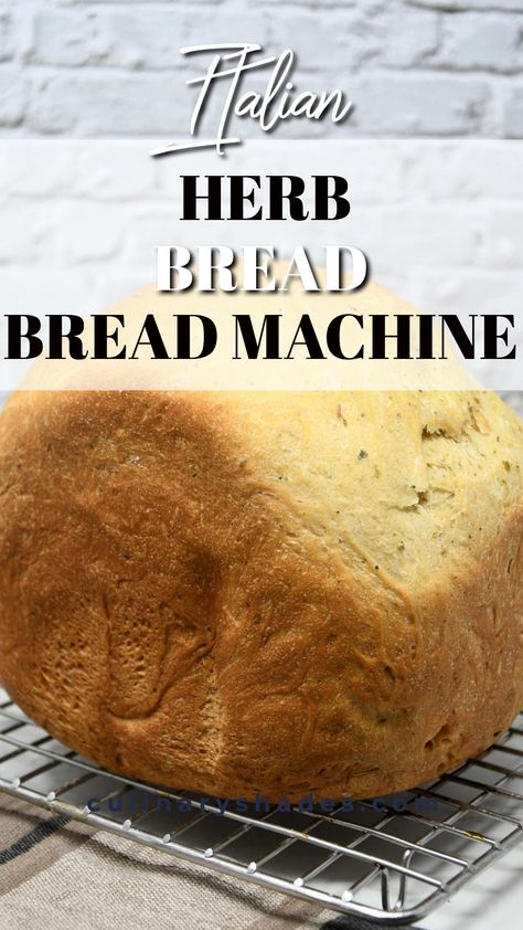 Bread Machine Herb Bread Recipe, Bread Machine Recipes Easy Sourdough, Cheddar Dill Bread Machine, Garlic Herb Bread Machine Recipes, Herb And Cheese Bread Machine, Cheddar Herb Bread Machine, Bread Machine Italian Herb Bread, Bread Maker Garlic Bread, Savory Yeast Bread Recipes