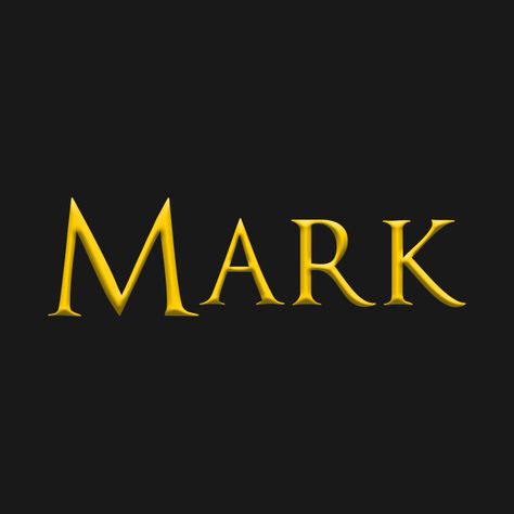 Check out this awesome 'Mark+Male+Name+Gold+On+Dark' design on @TeePublic! Dark Design, Dark Home, Holy Shirt, Font Names, Dark Mark, Name Logo, Guy Names, Case Stickers, Cool Walls