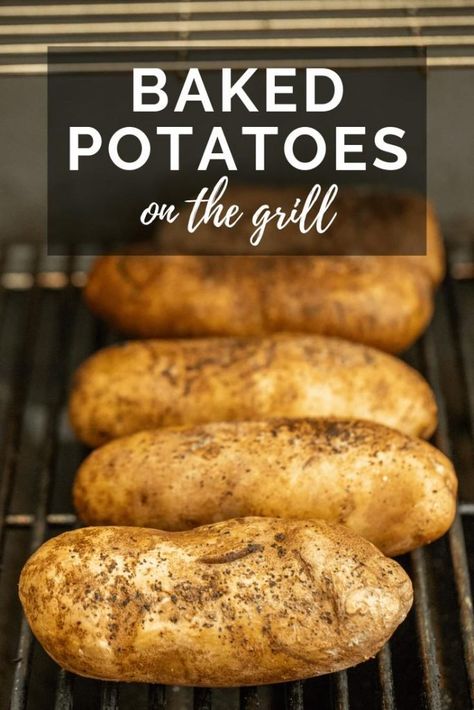 Grilling Baked Potatoes In Foil, Baked Potatoes On The Grill, Hey Grill Hey Recipes, Bbq Baked Potatoes, Best Baked Potatoes, Potatoes On The Grill, Grilled Baked Potatoes, Candies Recipes, Bbq Vegetables