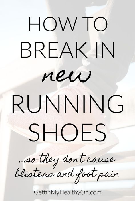 How To Break In Shoes, Running Schedule, Breaking In Shoes, Ab Circuit, Latest Workout, New Trainers, Shoes Hack, Track Shoes, Shoe Inserts