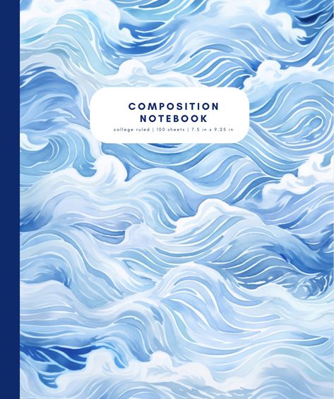 Composition Notebook College Rules: Blue Waves Watercolor: Preppy Aesthetic Blue Notebook Cover, Notebook Cover Design Creative, Assignment Cover Page Ideas Aesthetic, Templates Notes, Blue Book Cover, Aesthetic High School, Watercolor Composition, Waves Watercolor, Goodnotes Covers