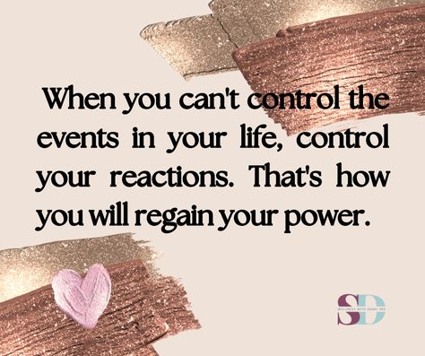 When life feels out of control, find ways the control your reactions to the drama Daily Positive Affirmations, Out Of Control, Self Control, The Drama, Inspirational Quotes Motivation, Positive Affirmations, Quotes To Live By, Affirmations, Motivational Quotes