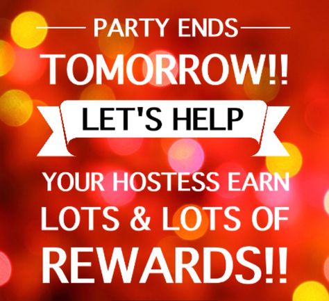 Party Ends Tomorrow Party Ends Tomorrow, Pure Romance Games, Tupperware Party Ideas, Norwex Party, Country Scents Candles, Younique Party, Pure Romance Party, Tupperware Consultant, Tupperware Recipes