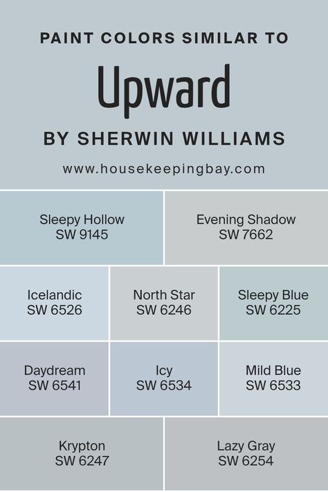 Colors Similar to Upward SW 6239 by Sherwin Williams Sleepy Hollow Sherwin Williams, Sherwin Williams Upward Bathroom, Sherwin Williams Sleepy Hollow, Upward Sherwin Williams, Sw Upward, Sherwin William, Light Blue Paint Colors, Coastal Paint Colors, Paint Board