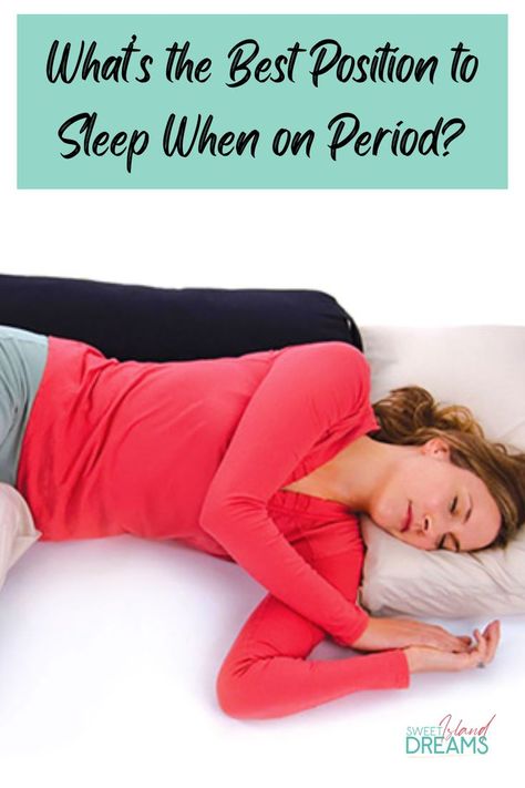 Period Best Way To Sleep On Your Period, Sleeping Positions For Period Cramps, How To Sleep On Your Period, Best Position To Sleep, Period Yoga, Period Relief, Period Cramp Relief, On Period, Sleep Hygiene