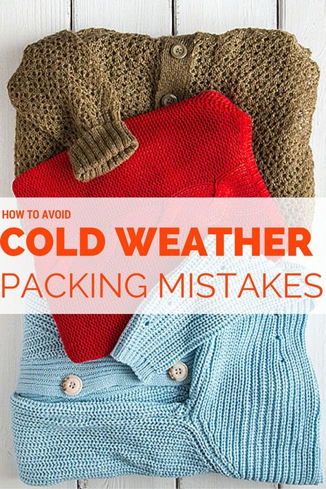 here are nine winter-packing mistakes we learned the hard way, and the tips you need to pack like a sub-zero pro. Winter Outfits Trip Cold Weather, Pack For Cold Weather Travel, Cold Weather Travel Packing, How To Pack Light For Cold Weather, Winter Packing List Cold Weather Travel, Packing For Cold Weather Travel, Winter Travel Outfit Cold Weather, Winter Vacation Outfits Cold Weather, Mission Trip Outfits