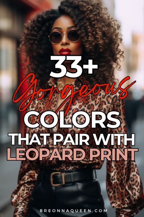 "Looking for the perfect color to pair with your leopard print clothing? Our latest blog post has got you covered with 33 stunning options. #LeopardPrintFashion #ColorCombos #FashionInspiration" Colors To Wear With Leopard Print, What Goes With Leopard Print, Black And Cheetah Outfit, Outfits With Cheetah Print Pants, Black And Green Outfits For Women, Leopard Print Color Palette, Leopard Print Fall Family Photos, Cheetah Flats Outfit Work, Leopard Print 2024 Trend