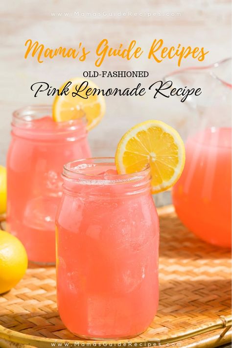 Old-Fashioned Pink Lemonade Recipe - Mama's Guide Recipes Pink Lemonade Recipe Homemade, Homemade Pink Lemonade Recipe, Pink Lemonade Desserts, Homemade Pink Lemonade, Sparkling Pink Lemonade, Honey Lemonade Recipe, How To Make Pink Lemonade, Best Pink Lemonade Recipe, Old Fashioned Lemonade