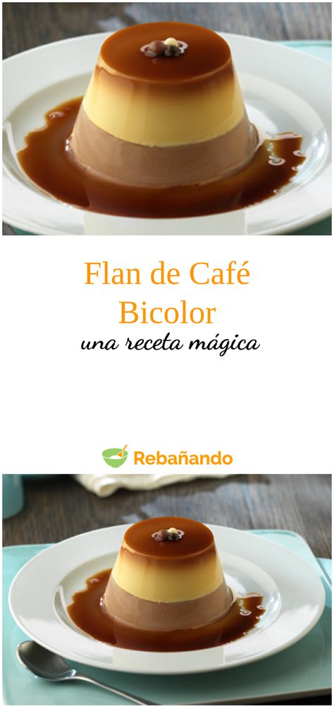 Flan de café bicolor, una receta mágica Flan Recipes, Almond Flour Chocolate Cake, Chocolate Flan, Custard Pudding, Pudding Pies, Flan Recipe, Cheesecake Cake, Mexican Dessert, Sweet Snacks