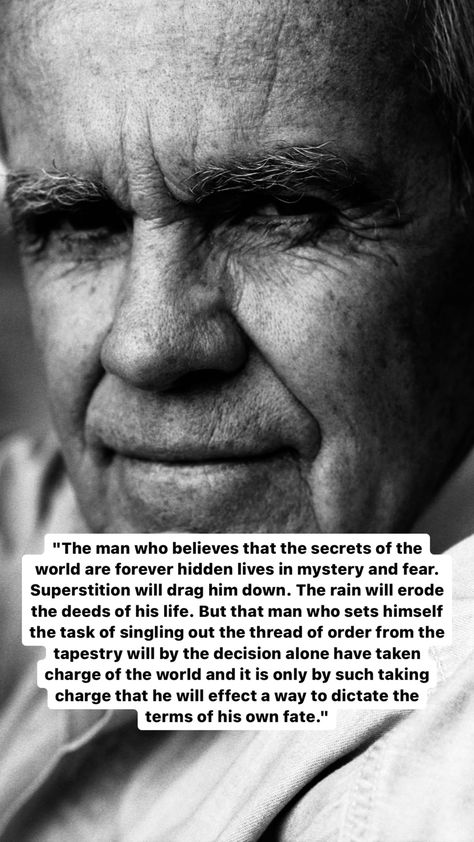 Cormac Mccarthy Quotes, Cormac Mccarthy, Beatles George Harrison, Beatles George, Literature Quotes, Take Charge, Instagram Photo Inspiration, George Harrison, Favorite Authors