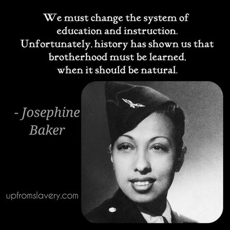 Baker Quotes, The Moon Today, Amazon Girl, Black Superstar, Josephine Baker, Notable Quotes, Historical People, Vintage Black Glamour, Historical Quotes