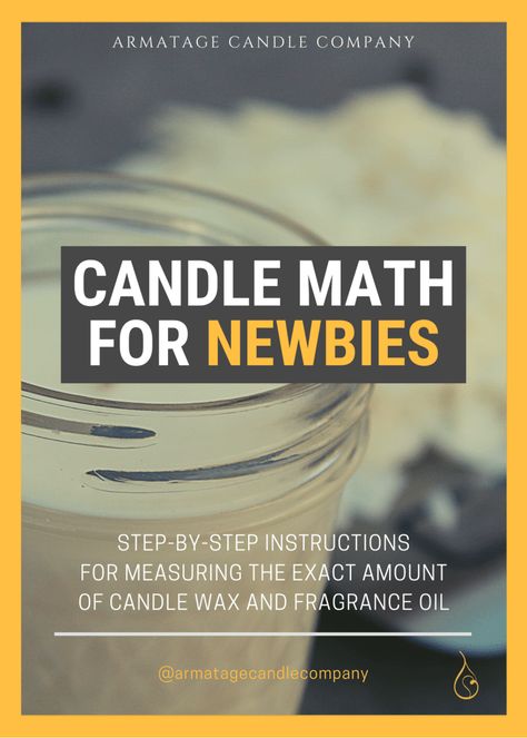 Candle Making Calculator, Candle Oils Fragrance, How To Measure Fragrance Oil For Candles, Candle Making Business At Home, Candle Making Fragrance Ratio, Basic Candle Making, Candle Curing, Candle Additives, How To Make Candles