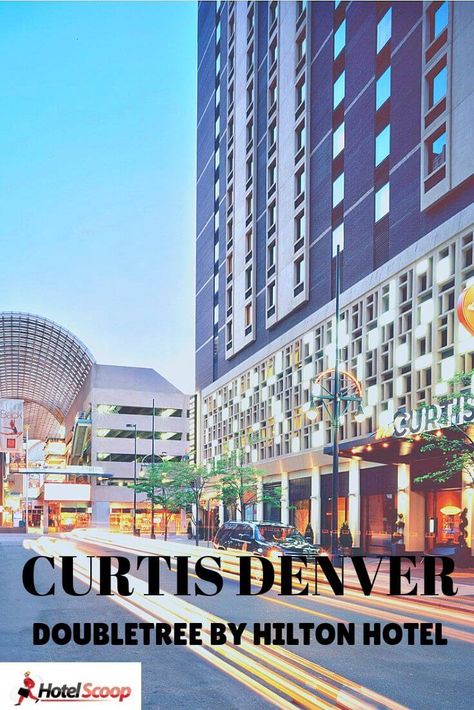 Welcome to the family friendly Curtis Denver, a Doubletree by Hilton Hotel #Denverhotel #curtisdenver Denver Hotels, Theater District, Family Friendly Hotels, Downtown Denver, Welcome To The Family, Hilton Hotel, Baby Boomer, Vacation Hotel, And So The Adventure Begins