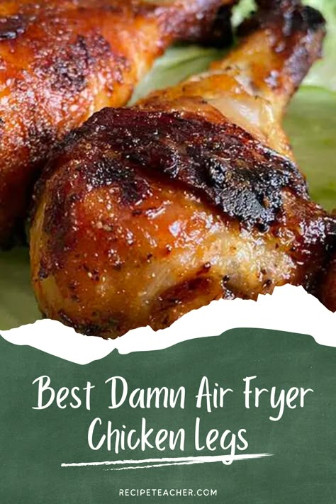 Air Fryer Chicken Leg Recipe, Best Air Fryer Chicken, Way To Cook Chicken, Air Fryer Chicken Thighs, New Air Fryer Recipes, Air Fryer Recipes Snacks, Crispy Chicken Thighs, Chicken Leg Recipes, Cooks Air Fryer