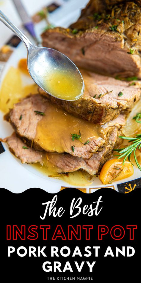 Pork Roast Instant Pot, Instant Pot Pork Roast Recipe, Pork Roast Seasoning, Pressure Cooker Pork Roast, Roast And Gravy, Cooking Pork Shoulder, Fast And Easy Dinner, Pork Pot, Cooking Pork Roast