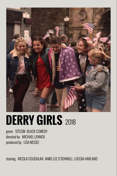 [alternative minimalist polaroid movie tv show poster] Tv Posters Tv Shows, Movie And Show Posters, Derry Girls Wallpaper, Tv Show Polaroid Posters, Minimalist Tv Show Posters, Derry Girls Poster, Tv Shows Posters, Good Tv Shows, Movie Minimalist Poster