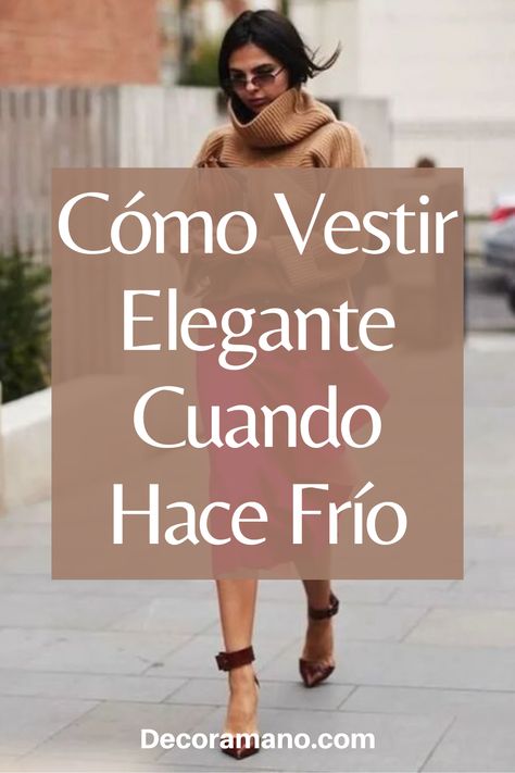 Saber cómo vestir elegante cuando hace frío puede ser una tarea muy sencilla si conoces tu estilo y las prendas que pueden mantenerte realmente abrigada. En algunas ocasiones puede ser complicado relacionar la elegancia con prendas prácticas y que generen calor. Por ello, a continuación, te daremos algunos consejos para que puedas crear tu look de invierno, sin verte desarreglada y siempre manteniendo la comodidad y elegancia. Ideas Outfit Invierno, Pantalon Camel Outfits Mujer, Outfit 2023 Mujer, Outfit Formal Invierno, Outfit Formal Invierno Mujer, Outfit Frio Mujer, Look Casual Invierno, Outfit Para Fiesta Casual, Formal Winter Outfits For Women