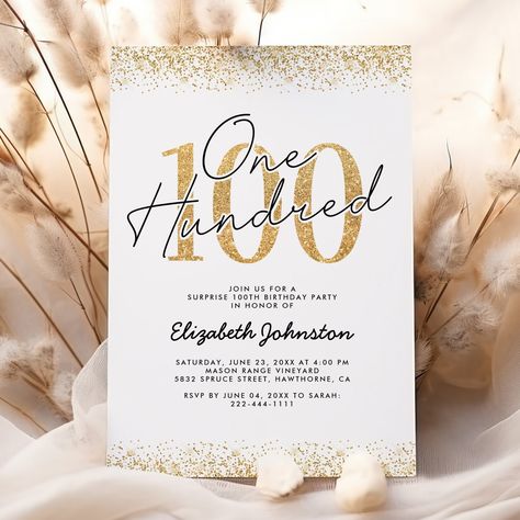 Elegant Gold 100th Birthday Party Invitation 100 Year Old Birthday Party Invitations, 100th Birthday Party, Modern Birthday, Background Gold, 100th Birthday, White Party, Free Birthday Invitations, Kids Nursery Decor, Free Birthday Invitation Templates