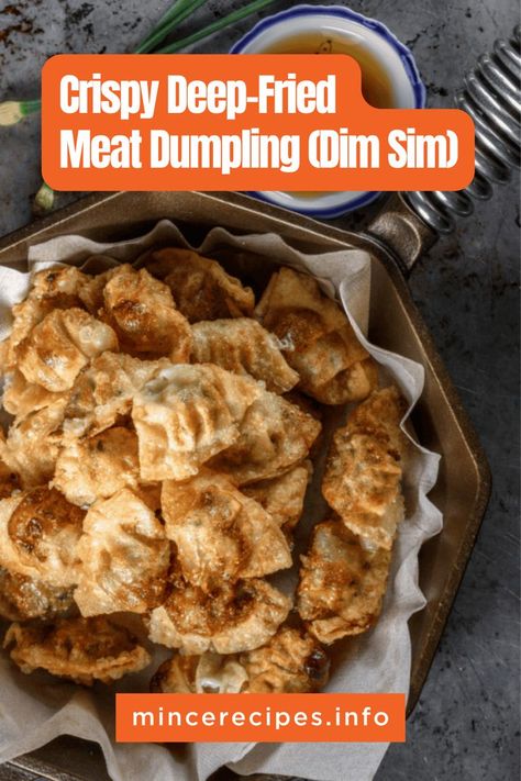 Crispy Deep-Fried Meat Dumpling (Dim Sim) Meat Dumplings Recipe, Waterchestnut Recipes, Dumplings Asian, Pork Mince Recipes, Prawn Dumplings, Meat Dumplings, Ground Pork Recipes, Fried Dumplings, Mince Recipes