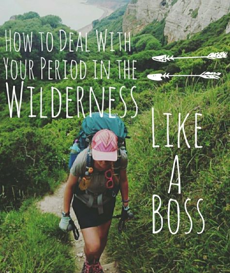 Period Hacks For Camping, Camping On Your Period, Peeing On A Road Trip, Hiking Safety Tips, Preparing For Hiking Trip, Preparing To Hike A Mountain, I Got Your Back, Hiking Quotes, Thru Hiking