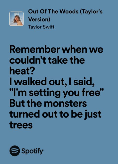 out of the woods - taylor swift Out Of Woods Taylor Swift, Taylor Swift Lyrics Out Of The Woods, Taylor Swift Out Of The Woods, Out Of The Woods Taylor Swift, Out Of The Woods Lyrics, Dragon Riders, Taylor Lyrics, Out Of The Woods, Stars Hollow