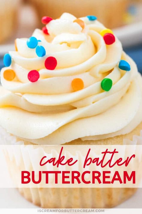 This is the perfect homemade frosting recipe if you love the taste of cake batter. This cake batter buttercream is great on cupcakes, cakes or as a filling. Add sprinkles and you've got the perfect birthday treat. I Scream For Buttercream, Diy Desert, Best Frosting Recipe, Health Dessert Recipes, Homemade Frosting Recipes, Cake Calories, Frosting Recipes Easy, Homemade Birthday Cakes, Homemade Frosting