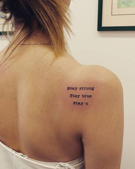 Stay strong, stay true, stay u. #staystrong #staytrue #stayyou #lettering #staystrongquotes #staytruetoyourself #staystrongstaytruestayyou… Live Strong Tattoos, Stand Up For Yourself Tattoo, Overcome Tattoos, Live For Today Tattoo, Stay Beautiful Tattoo, Time Will Tell Tattoo, Strong Women Tattoos Ideas, Powerful Tattoos For Women Strength, Stay True Tattoo