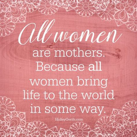 All women are mothers. Because all women bring life to the world in some way. Happy Mothers Day Quotes, Church Sign Sayings, Happy Mother Day Quotes, Mother Day Message, Mother Day Wishes, Hope In God, Get Closer To God, How To Love, Mothers Day Quotes