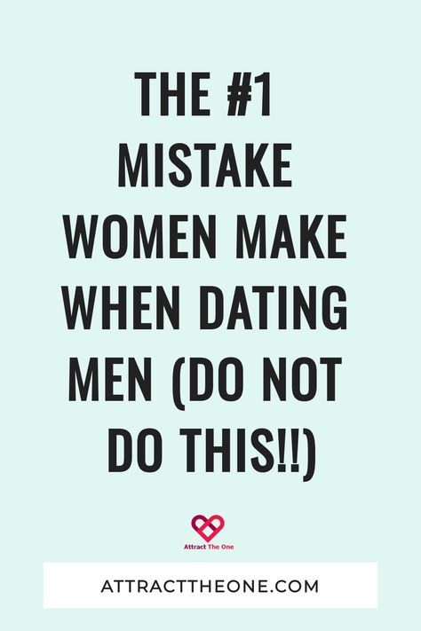 The #1 Mistake Women Make When Dating Men (Do NOT Do This!!) Single Mom Dating, Message Man, Understanding Men, Distance Relationships, Dating Advice Quotes, Online Dating Advice, Dating World, Relationship Coach, Past Relationships