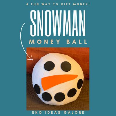 Snowman Money Ball Gift Idea Gift Card Balloon, Money Gift Games, Fun Ways To Wrap Money, Fun Ways To Give Money For Christmas, Snow Men Ideas, Ways To Wrap Money As A Gift, Wrapping Money As A Gift, Ways To Give Money For Christmas, How To Fold Money For Gifts