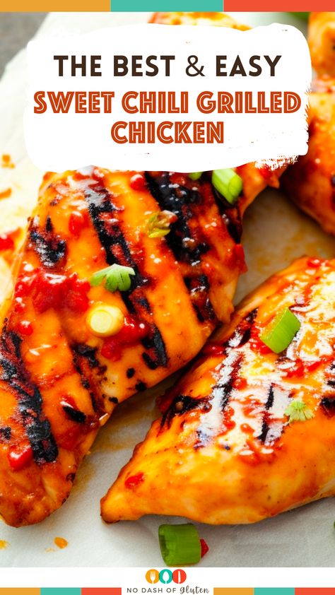 Sweet Chili Grilled Chicken, Sweet Chili Ranch Chicken, Sweet Chili Chicken Tenders, Sweet Thai Chili Chicken, Sweet Chili Sauce Chicken, Sweet Chili Chicken, Grilled Chicken Recipe, Grilled Chicken Marinade, Grilling Ideas