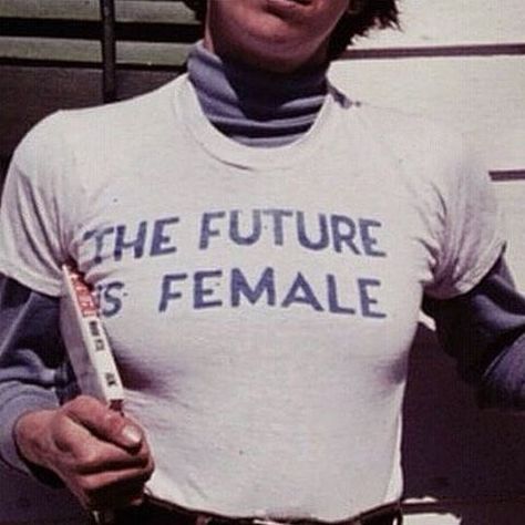 The Future Is Female, Future Is Female, International Women’s Day, Slogan Tee, Woman’s Day, Girl Power, The Words, The Future, Vintage Outfits