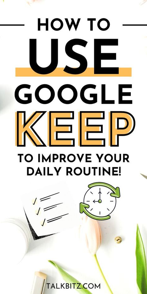 Google Notes Ideas, Google Keep Organization, Google Keep Ideas, Google Organization, Google Productivity, Routine App, Google Notes, Keep Notes, Google Tasks