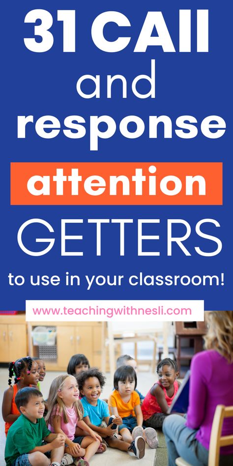 31 Fun Call and Response Attention Getters to Use in the Classroom via @https://www.pinterest.com/teachingwithnesli/_created/ Elementary Call And Response, Elementary Attention Getters, Teacher Attention Getters, Teacher Call Outs, Class Call Backs Attention Grabbers, 2nd Grade Attention Getters, Class Call And Response, Call And Response Chants, Classroom Attention Getters