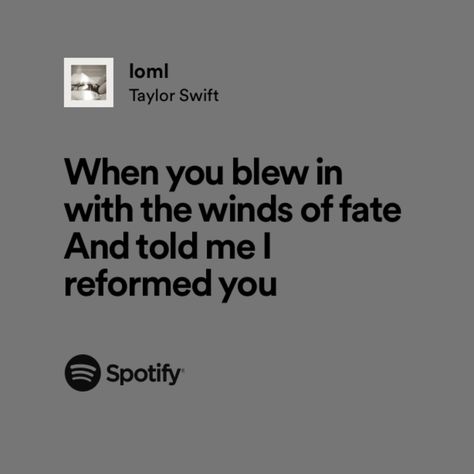 taylor swift, the tortured poets department ttpd loml lyrics Loml Lyrics, Loml Taylor Swift, Taylor Swift Song Lyrics, Spotify Lyrics, Taylor Swift Songs, Taylor Swift Lyrics, Wait For Me, Love Can, Next Chapter