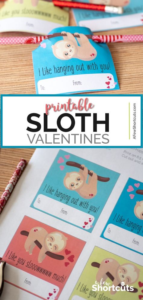 Valentines Printables Free Kids, Valentines Day Card Printable, Sloth Valentine, Homemade Valentines Gift, Free Printable Valentines Cards, Valentines Day Cards Diy, Friend Valentine Gifts, Printable Valentines Day Cards, Class Valentines