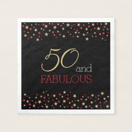 50 and Fabulous | 50th Birthday Celebration Napkin - home gifts ideas decor special unique custom individual customized individualized Fifty And Fabulous, 50th Birthday Gag Gifts, 40th Birthday Quotes, 50th Birthday Quotes, Purple Confetti, Star Birthday Party, Gold Napkins, Birthday Party Design, Pink Napkins