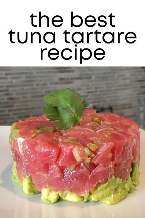 Leftover Ahi Tuna Recipes, Tuna Tartare Recipe Easy, Ahi Tuna Tartare Recipe, Tina Tartare, Spicy Tuna Tartare Recipe, Tuna Tartare Avocado, Raw Tuna Recipe, Ahi Recipes, Yellowtail Recipe