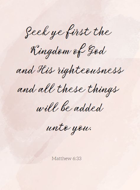 But Seek First The Kingdom Of God, Seek God First, Seek First The Kingdom Of God, Seek First The Kingdom Of God Wallpaper, Seek Ye First The Kingdom Of God, Seek Ye First The Kingdom Of God Quote, Work Vision Board, Simple Prayers, Bible Verse Background