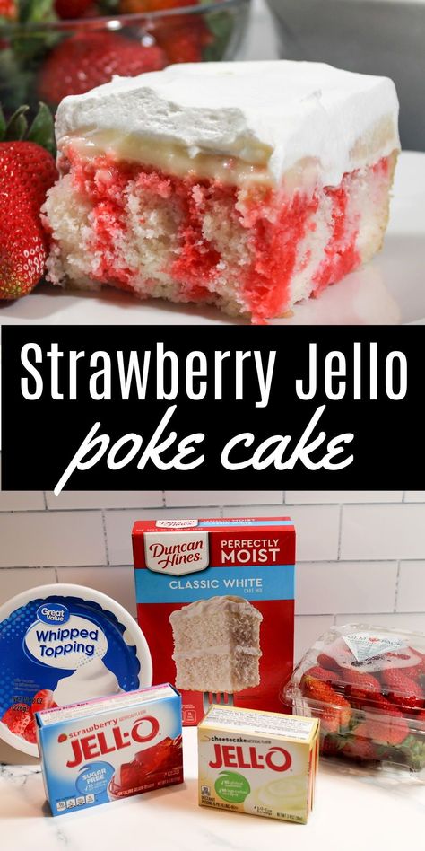 Strawberry Cheesecake Poke Cake, Strawberry Jello Poke Cake, Cheesecake Poke Cake, Strawberry Jello Cake, Jello Cake Recipes, Jello Poke Cake, Poke Cake Jello, Jello Flavors, Strawberry Poke Cakes