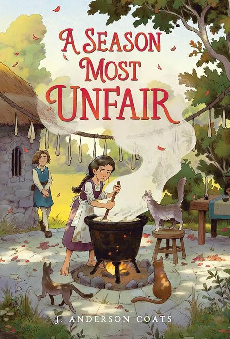 A Season Most Unfair: Coats, J. Anderson: 9781665912358: Books - Amazon.ca Catherine Called Birdy, Make Candles, Middle Grade Books, Stray Cats, Book Cover Illustration, Fantasy Books To Read, Unread Books, Recommended Books To Read, Grade Book