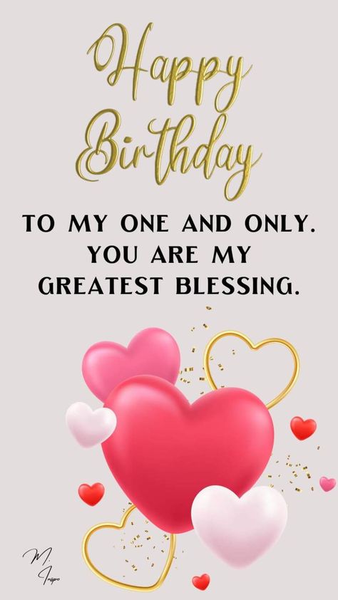 Happy Birthday My Love Husband, Happy Birthday Husband Romantic, Happy Birthday Dear Husband, Short Happy Birthday Wishes, Birthday Wishes For Husband, Special Happy Birthday Wishes, Happy Birthday Husband Quotes, Inspirational Birthday Wishes, Birthday Message For Husband