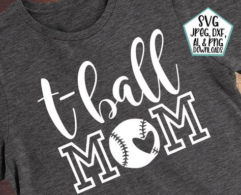 Tball Mom Shirts, Mom Shirts Svg, Tball Mom, T Ball, Sweet Grace, Mom Design, Balls Shirt, T Shirt Transfers, Downloads Folder