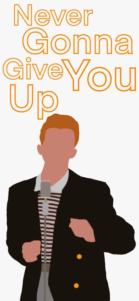 Rick Roll Wallpaper, Rick Astley Drawing, Rick Astley Poster, Rick Astley Never Gonna Give You Up, Rick Astley Wallpaper, Never Gonna Give You Up, Rick Rolls, Rick Rolled Meme, Rick Roll