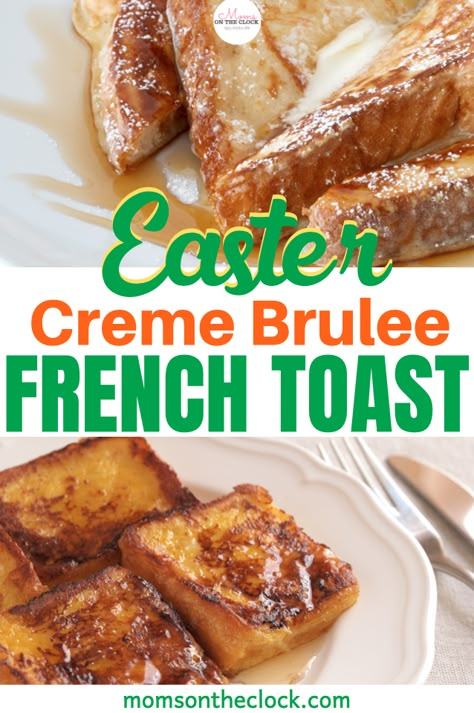 Easy Easter breakfast casserole idea that you will love! It's the best French toast idea and perfect for Easter Sunday morning! It's and and stress free Easter French Toast, Quick Sweet Breakfast, Easy Easter Breakfast, Easter Breakfast Casserole, Easy Creme Brulee, Brulee French Toast, Sweet Breakfast Casserole, Creme Brulee French Toast, Make Ahead Breakfast Casserole