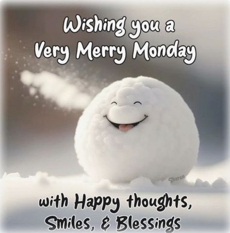 December Monday Quotes, Happy Last Monday Of The Year, Winter Saturday Morning Quotes, Thursday Winter Quotes, Monday December Quotes, Monday In December, Winter Monday Morning Quotes, Christmas Monday Quotes, Monday Christmas Quotes